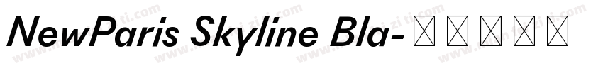 NewParis Skyline Bla字体转换